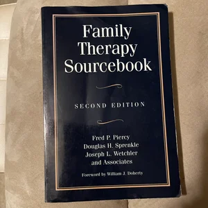 Family Therapy Sourcebook, Second Edition