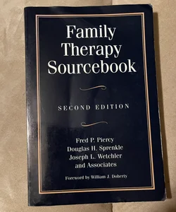 Family Therapy Sourcebook, Second Edition