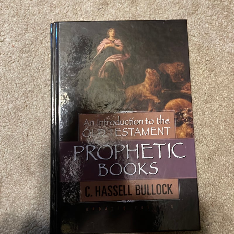 An Introduction to the Old Testament Prophetic Books