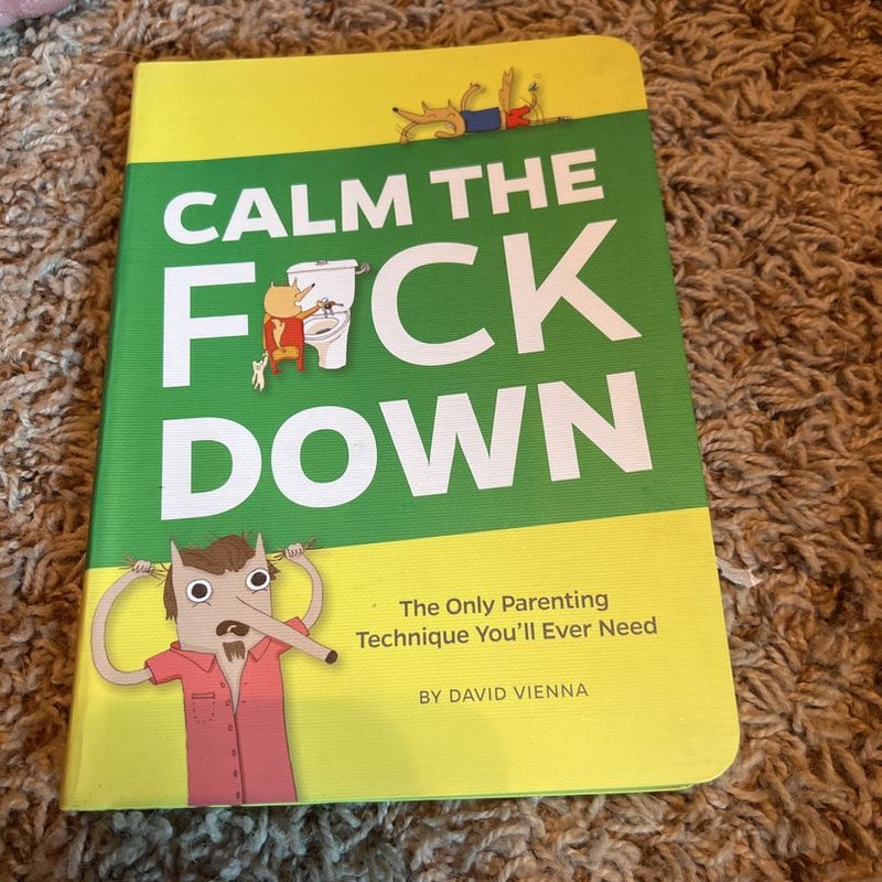 Calm the F*Ck Down