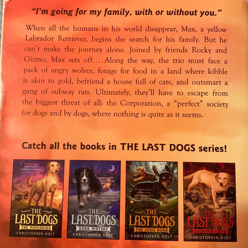 The Last Dogs: the Vanishing