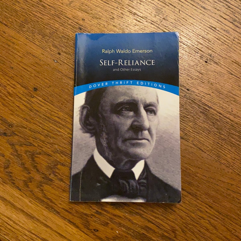 Self-Reliance and Other Essays