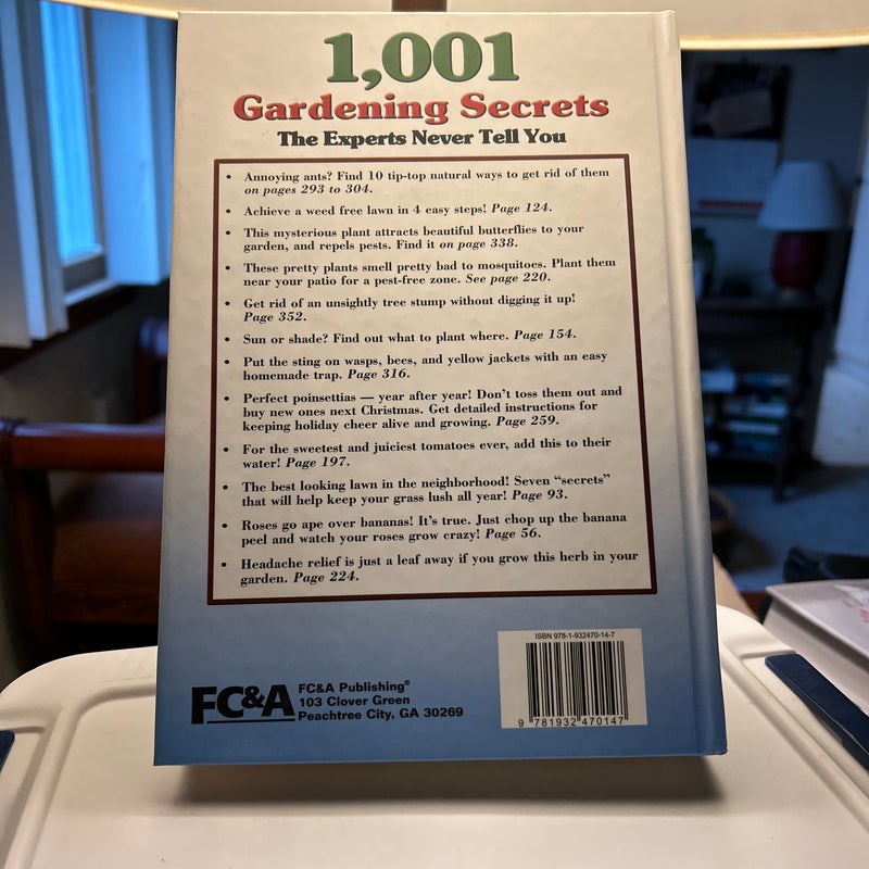 1,001 Gardening Secrets The Experts Never Tell You