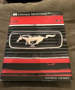 The Ultimate Mustang