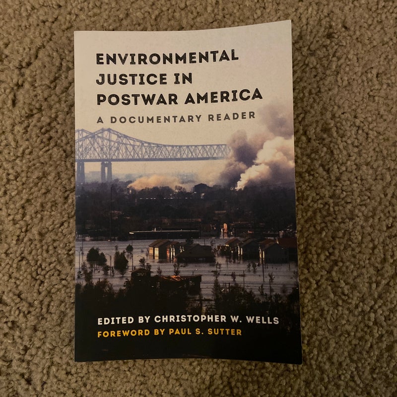 Environmental Justice in Postwar America