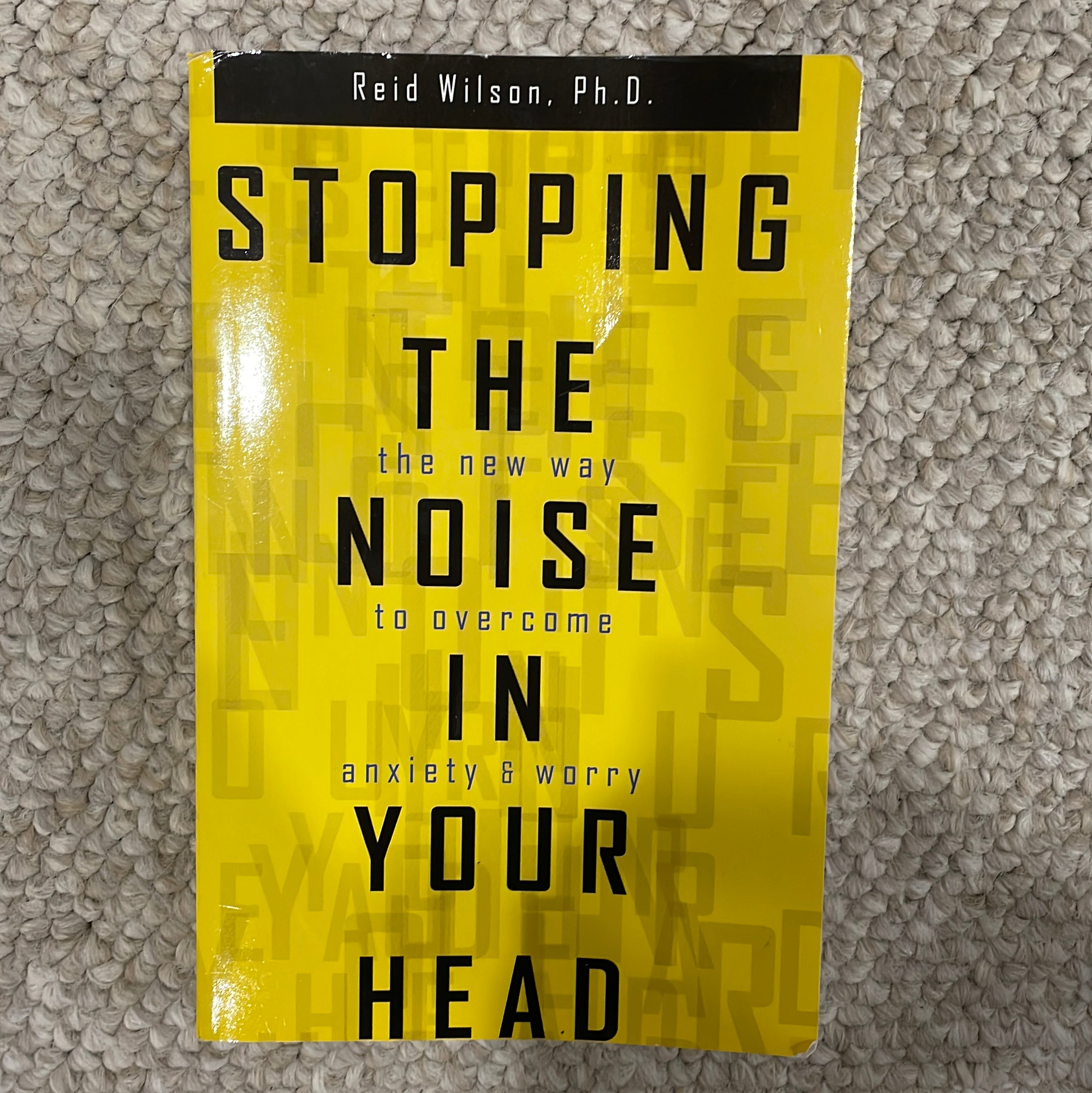 Stopping the Noise in Your Head