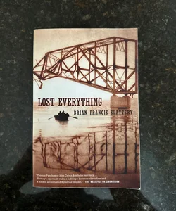 Lost Everything