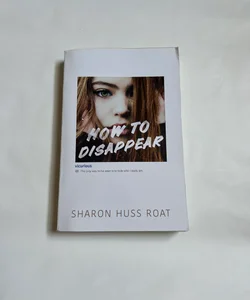 How to disappear 