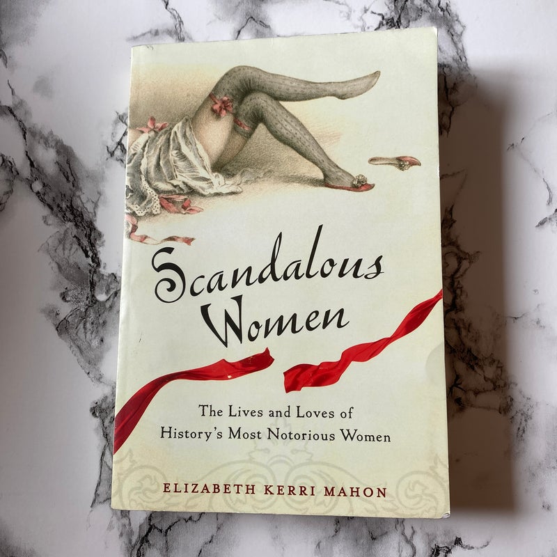 Scandalous Women