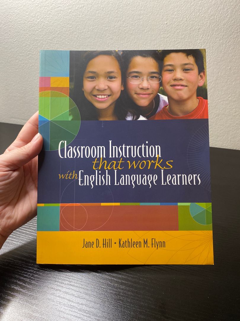 Classroom Instruction That Works with English Language Learners