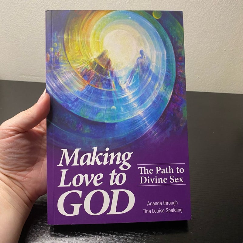 Making Love to God