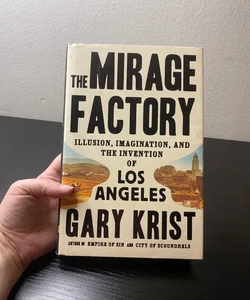 The Mirage Factory