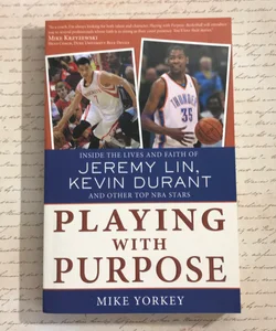 Playing with Purpose: Basketball