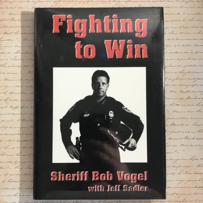 Fighting to Win
