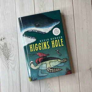 Higgins Hole