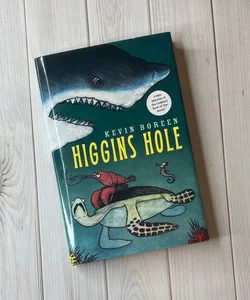 Higgins Hole