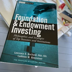 Foundation and Endowment Investing