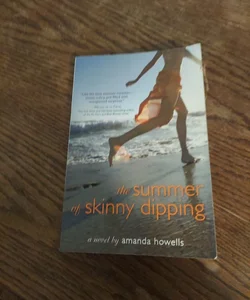 The Summer of Skinny Dipping