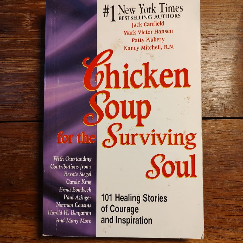 Chicken Soup for the Cancer Survivor's Soul