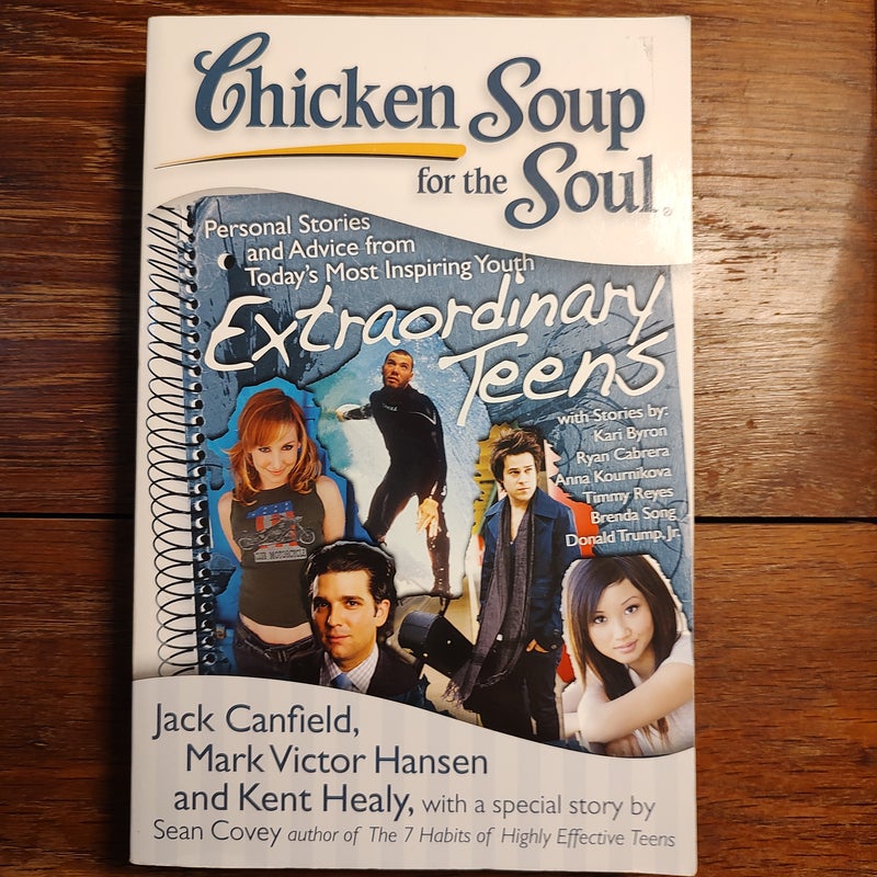 Chicken Soup for the Soul: Extraordinary Teens