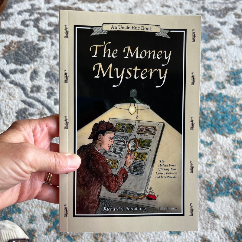 The Money Mystery