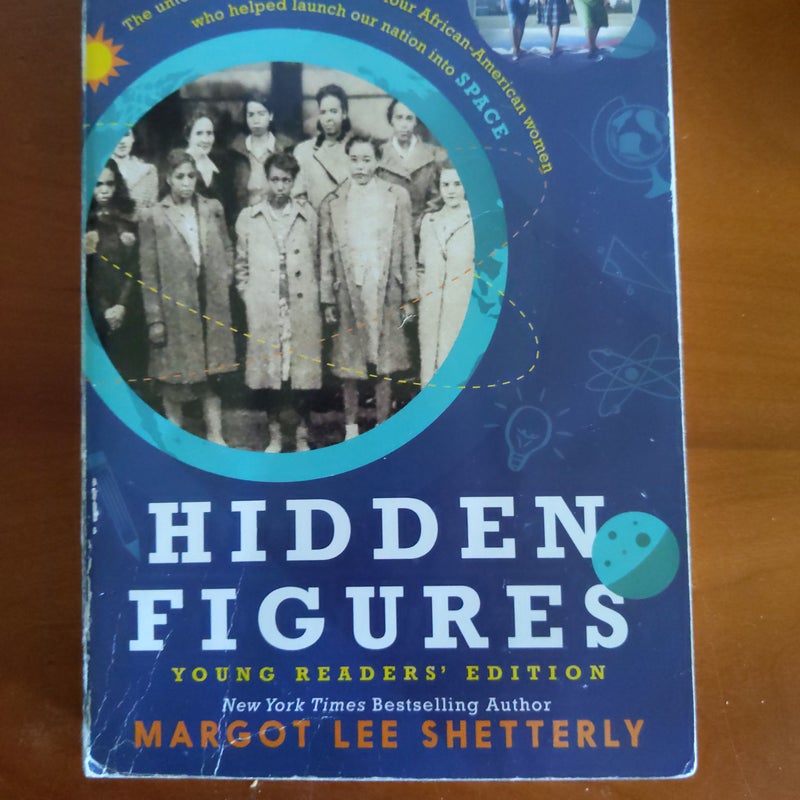 Hidden Figures Young Readers' Edition