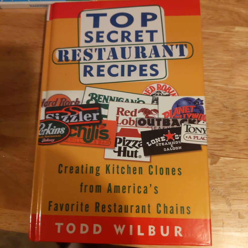 Top Secret Restaurant Recipes