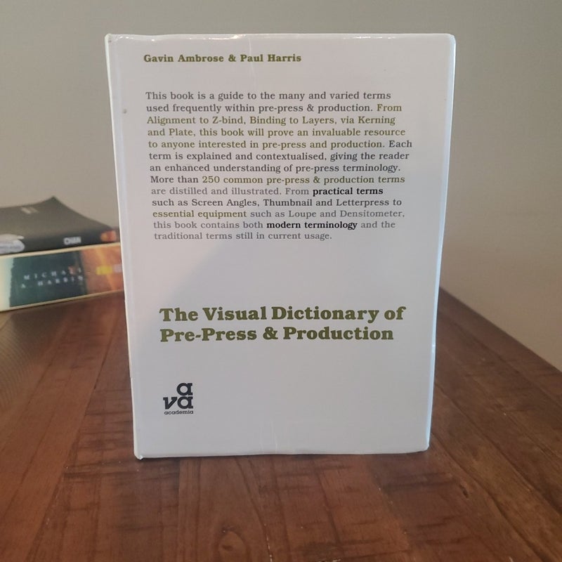 The Visual Dictionary of Pre-Press and Production