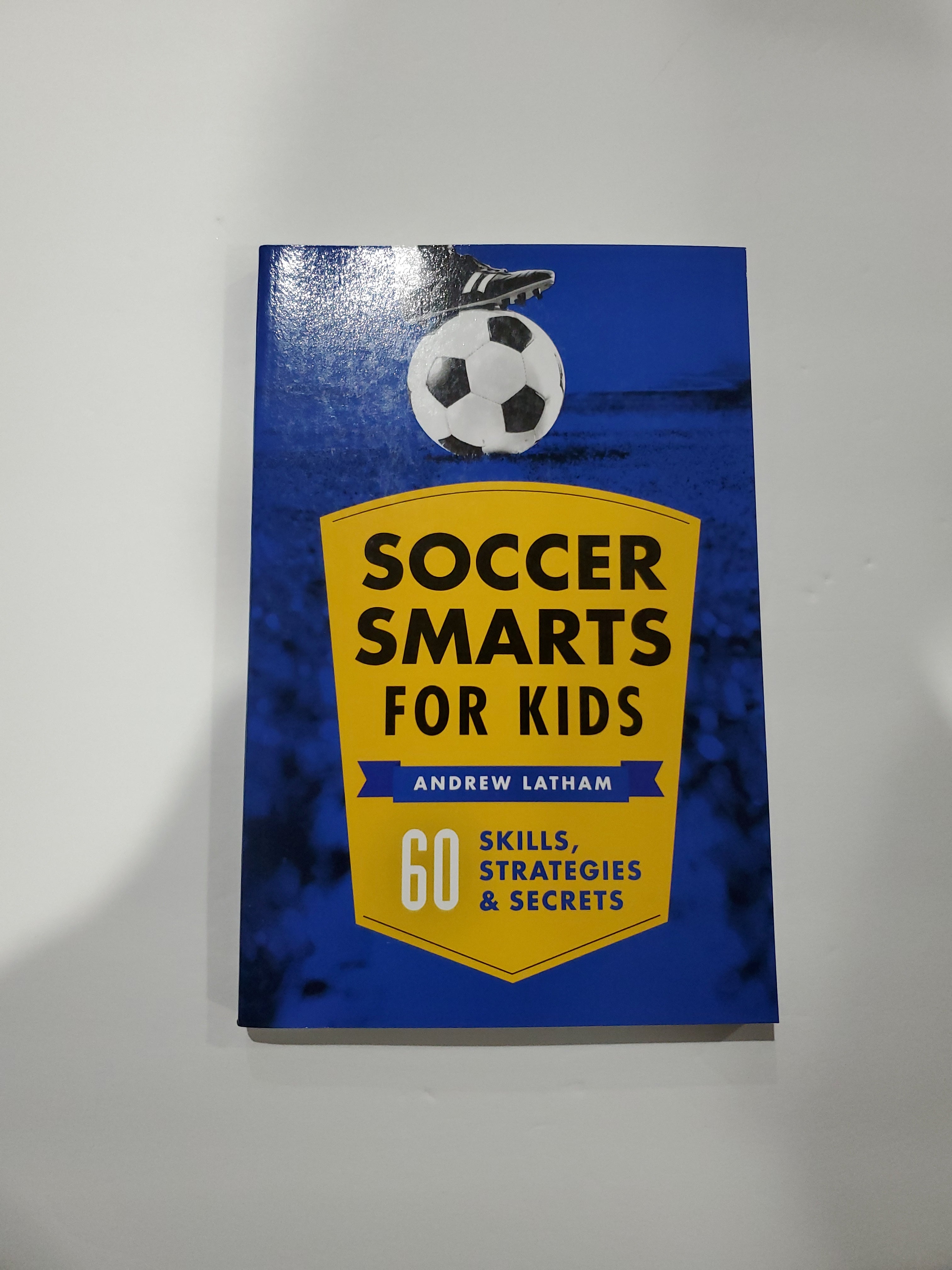 Soccer Smarts for Kids