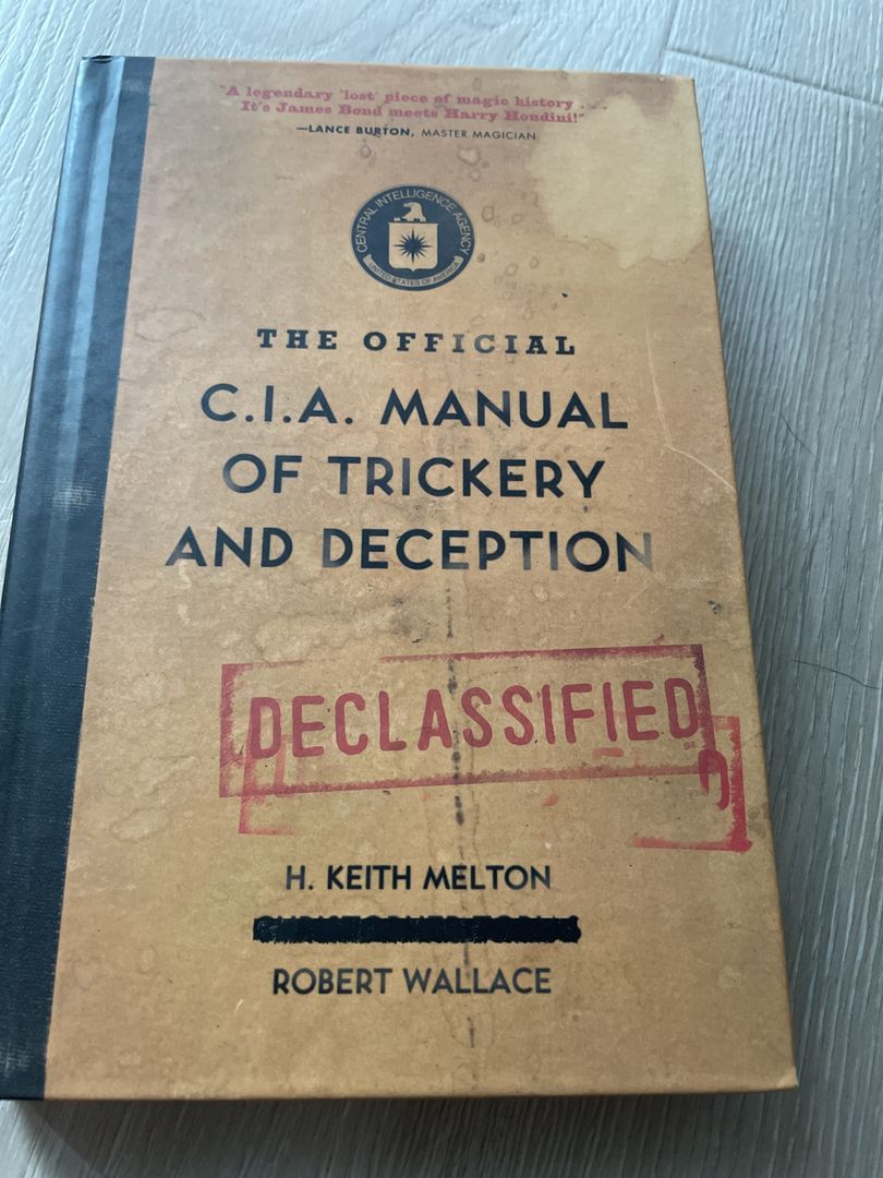 The Official CIA Manual of Trickery and Deception