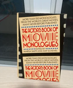 The Actors Book of Movie Monologues