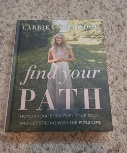 Carrie Underwood On Nutrition, Fitness, Her 'Find Your Path' Book