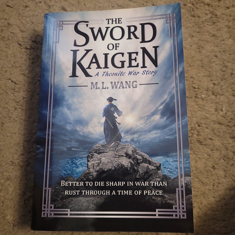 The Sword of Kaigen