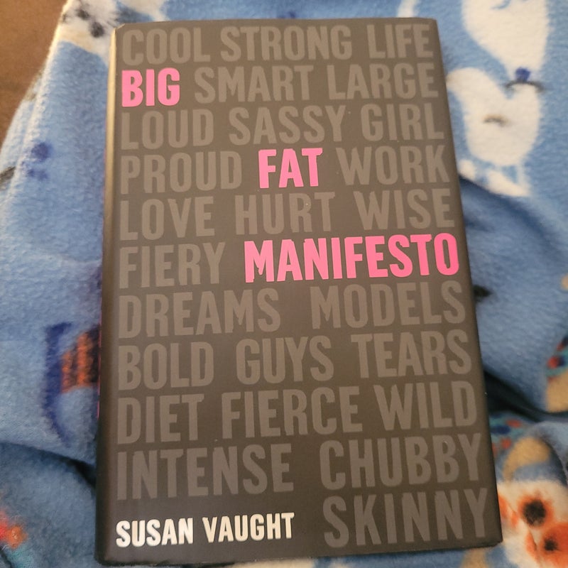 My Big Fat Manifesto