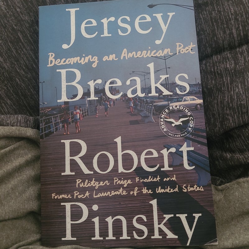 Jersey breaks: becoming an American poet