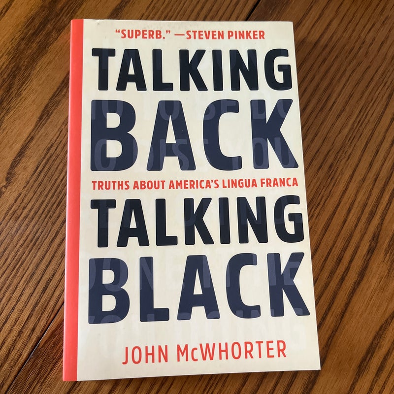 Talking Back, Talking Black