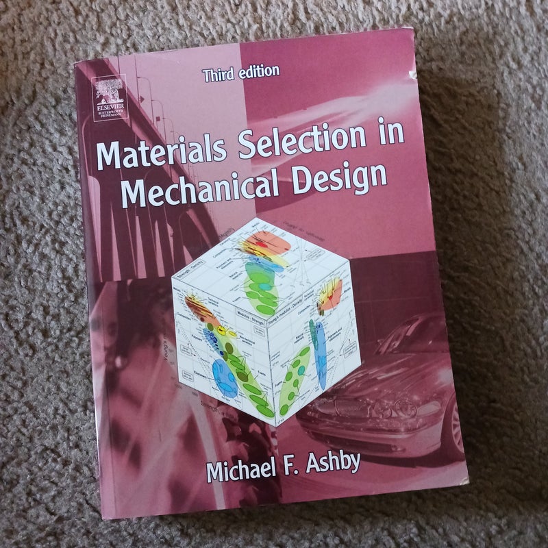 Materials Selection in Mechanical Design