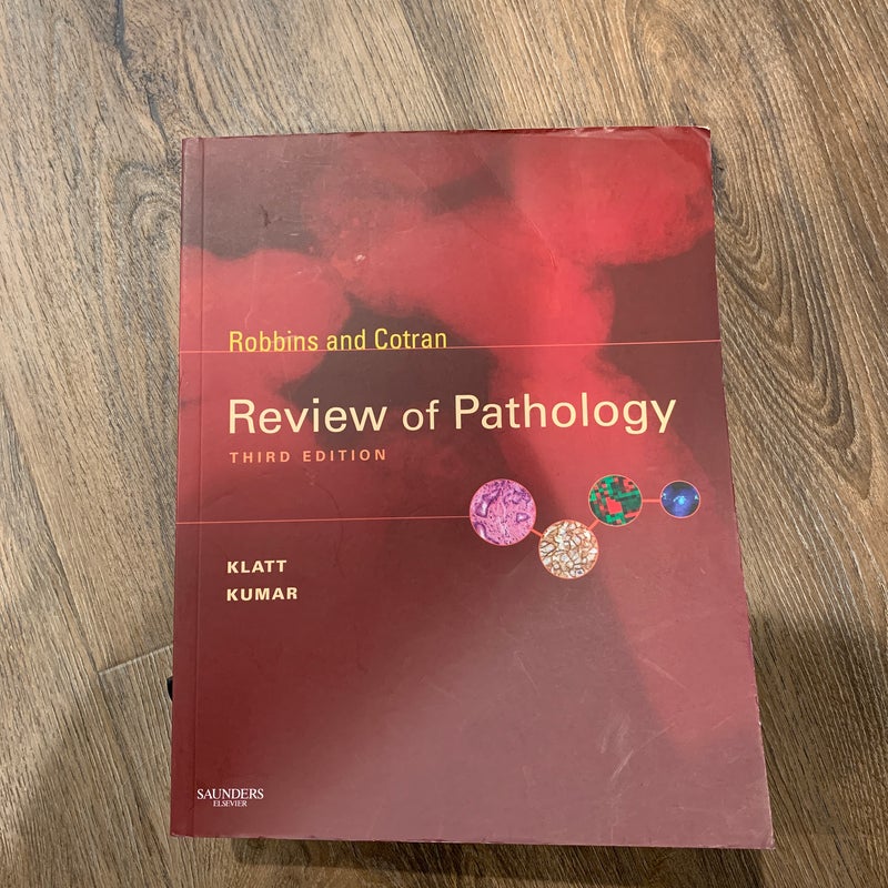 Robbins and Cotran Review of Pathology