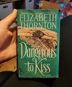 Dangerous to Kiss