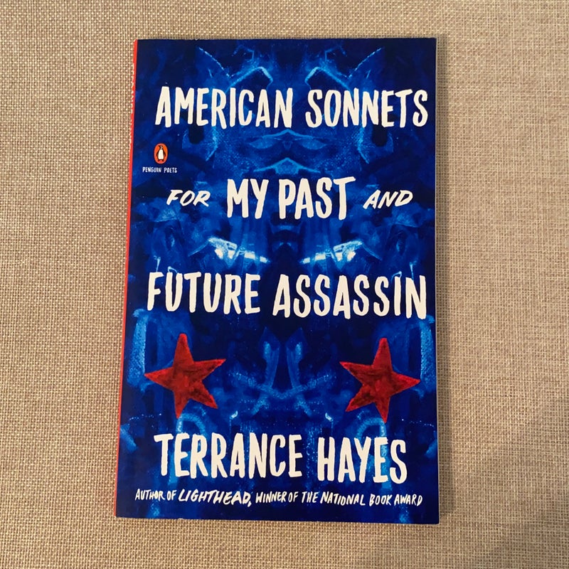 American Sonnets for My Past and Future Assassin