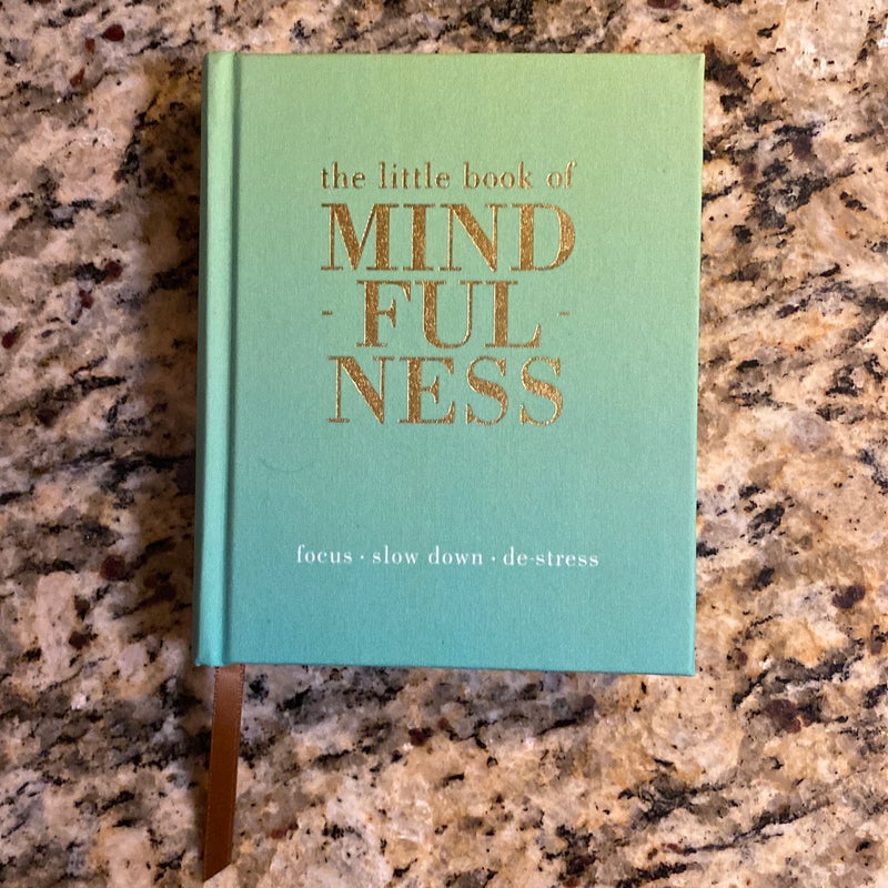 The Little Book of Mindfulness