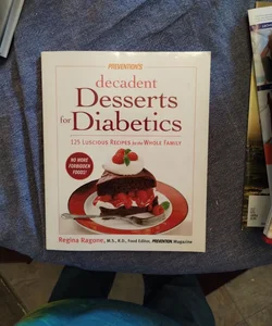 Prevention's Decadent Desserts for Diabetics
