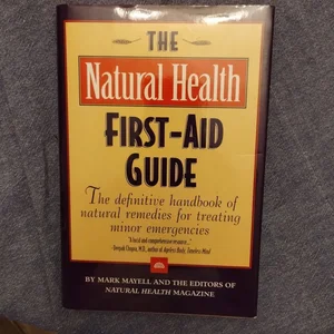 The Natural Health First-Aid Guide