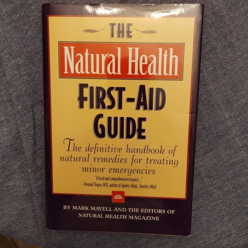 The Natural Health First-Aid Guide