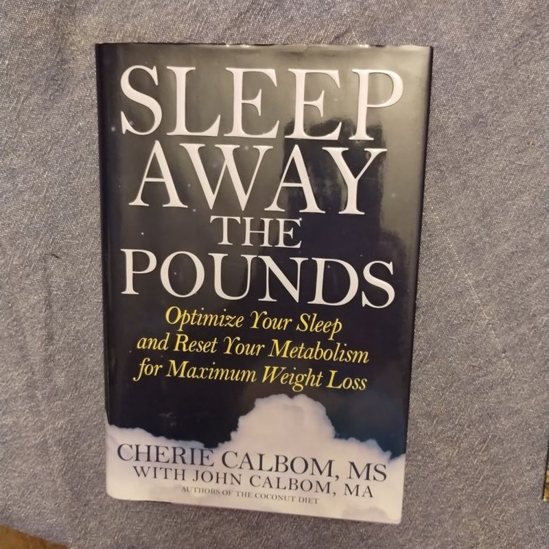 Sleep Away The Pounds