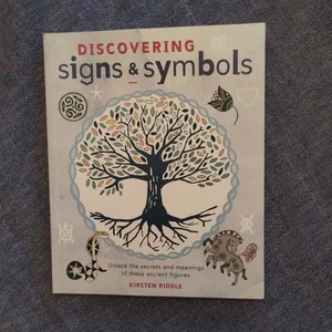 Discovering Signs and Symbols