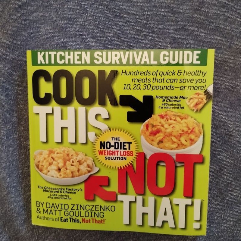 Cook This, Not That!