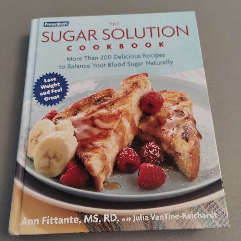 Prevention's the Sugar Solution Cookbook