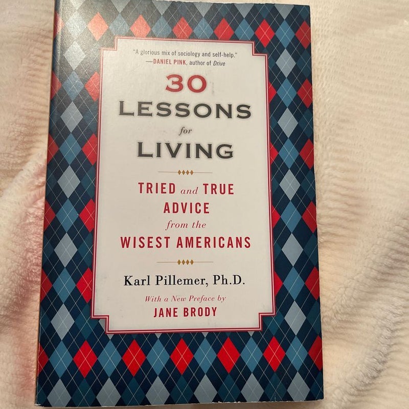 30 Lessons for Living