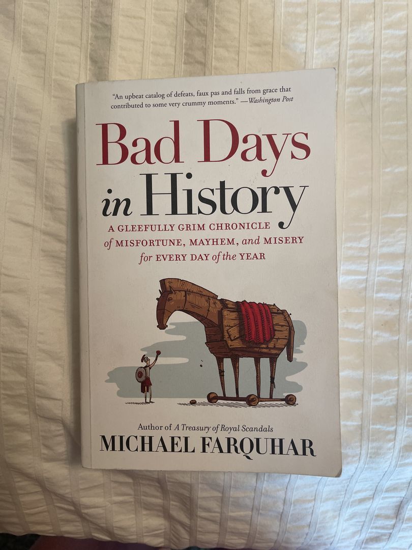 Bad Days in History